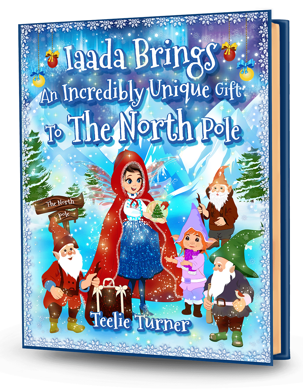 Cover of Iaada Brings An Incredibly Unique Gift To The North Pole, a north pole fairy christmas ebook featuring a fairy delivering a magical gift at the North Pole.