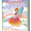Cover of Arcenciel: The Magical Rainbow Fairy, a magical rainbow fairy adventure ebook featuring a colorful fairy surrounded by bright rainbow magic.