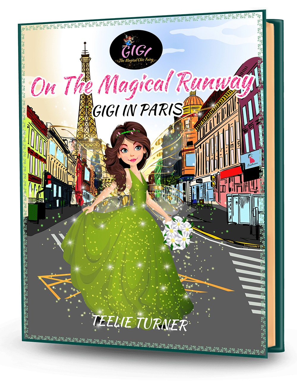 Cover of On The Magical Runway Gigi In Paris, a gigi in paris fairy ebook featuring a fashionable fairy shining on a magical Paris runway.