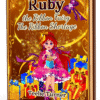 Cover of Ruby The Ribbon Fairy - The Ribbon Shortage, a ruby ribbon fairy adventure ebook featuring a magical fairy surrounded by colorful ribbons.