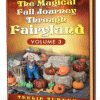 Cover of The Magical Fall Journey Through Fairyland - Volume 3, a magical fall fairyland adventure ebook featuring fairies exploring a colorful autumn Fairyland landscape.
