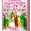 Cover of A Wondrous Forest Fairy Wedding : Love Is In The Air, a forest fairy wedding adventure ebook featuring a magical fairy wedding in an enchanted forest.
