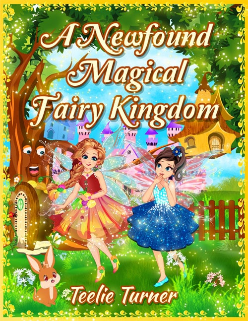 Front Cover - A NewFound Magical Fairy Kingdom