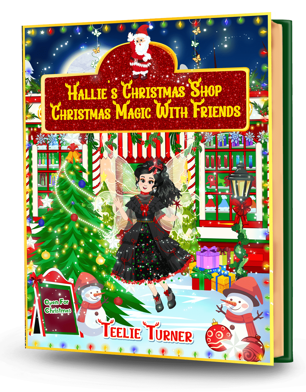 Cover of Hallie's Christmas Shop ~ Christmas Magic With Friends, a christmas fairy shop adventure ebook featuring a magical fairy shop decorated for Christmas with friends.