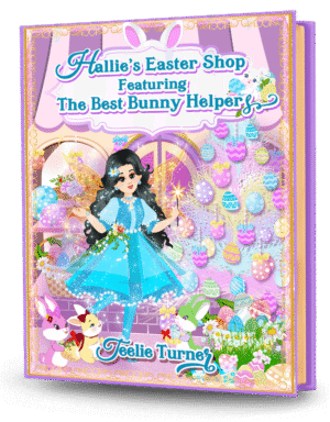 Cover of Hallie's Easter Shop Featuring The Best Bunny Helpers, a easter fairy shop adventure ebook with bunny helpers preparing magical Easter surprises.