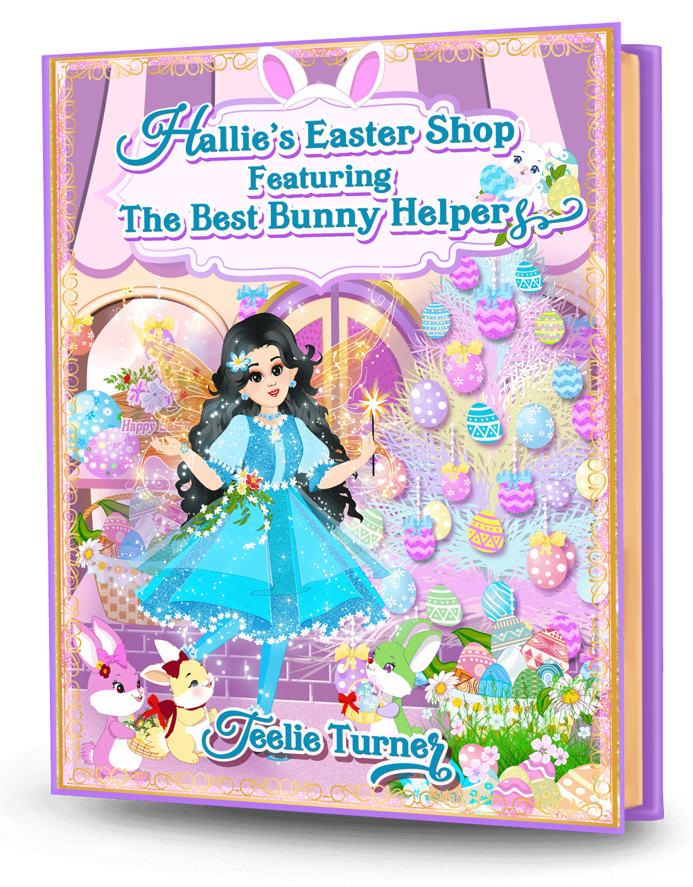 Cover of Hallie's Easter Shop Featuring The Best Bunny Helpers, a easter fairy shop adventure ebook with bunny helpers preparing magical Easter surprises.