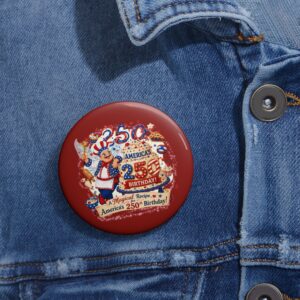[BTB] Custom Pin Buttons – Bubba the Baker™ | America 250 Celebration by Teelie Turner
